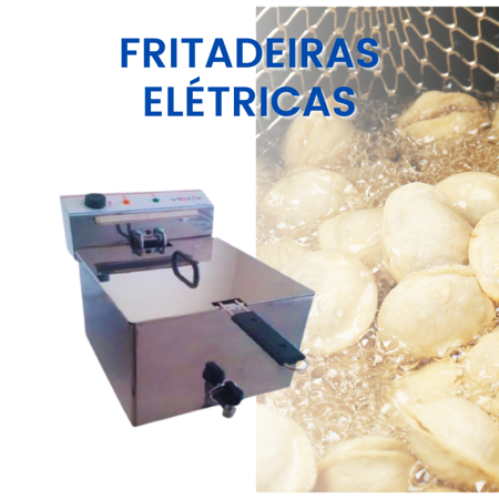 Fritadeiras  Elétricas - Equipamentos industriais para a Confeção de Alimentos