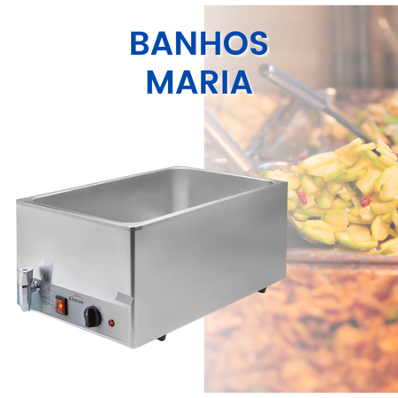 Banhos Maria - Equipamentos industriais para a Confeção de Alimentos